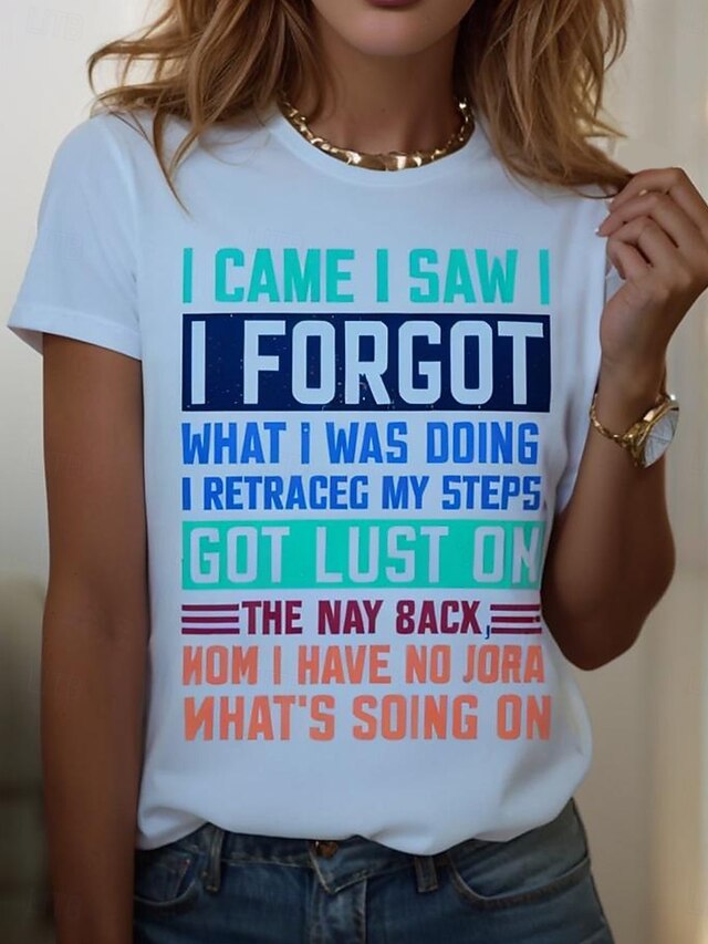 I Came I Saw I Forgot What I Was Doing Sarcastic Women's T