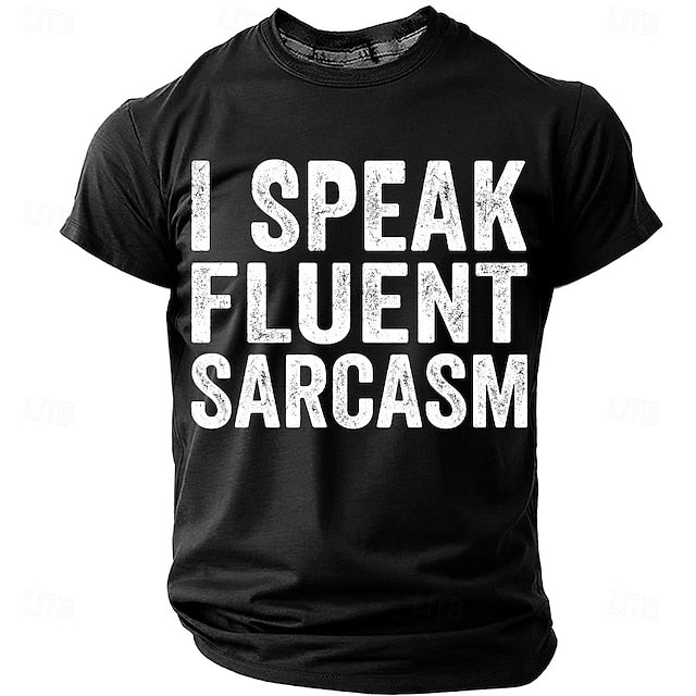 I Speak Fluent Sarcasm Funny T Shirt Sarcastic Humor Graphic Tee